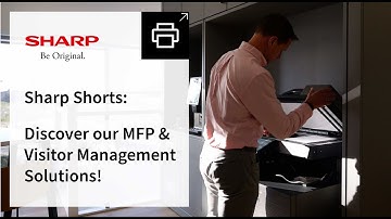 Sharp Shorts: Discover our MFP and Visitor Management Solutions!