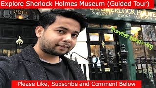 Explore Sherlock Holmes Museum || Guided Tour at Sherlock Holmes Museum || Visit 221B Baker Street