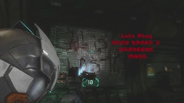 Dead Space 3 Hardcore Run Part 4