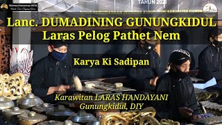 Download Lagu Lanc.  DUMADINING GUNUNGKIDUL Pelog Nem MP3