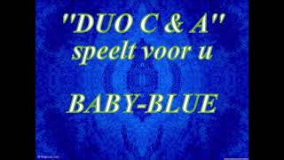 Download Lagu DUO C \u0026 A SPEELT BABY-BLUE MP3