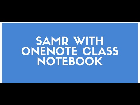 Renee Hochanadel OPS SAMR & OneNote Teachers