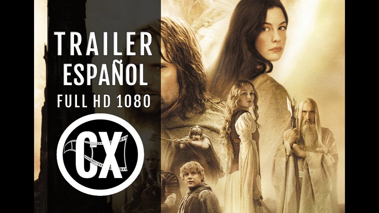 señor de los anillos (Las 2 torres) trailer - YouTube