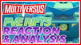 MultiVersus: PvE Rifts Mode Overview (Reaction & Analysis)