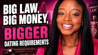 Dating As A BIG LAW, High Earning Black Woman | Learn To Do Both!