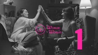 Мудрая женщина, разговор с партнёром, женский образ в обществе - Woman To Woman Podcast