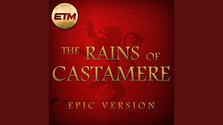 The Rains of Castamere (Epic Version)