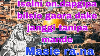 Isolni on.dapgipa bilsirango gaora dake janggi tangipa mande