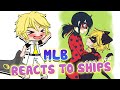 MLB Reacts To Ships ~mEmE 👑Marinette 💖 Adrien ( MLB )🌈Gacha Life & Gacha Club#Shorts