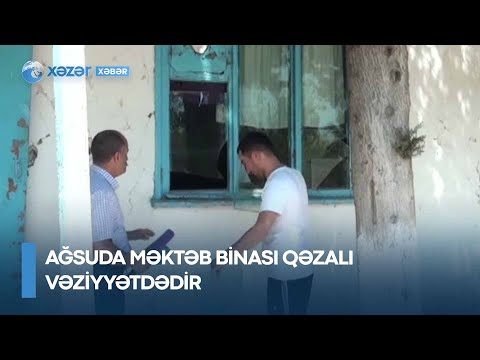 Ağsuda məktəb binası qəzalı vəziyyətdədir