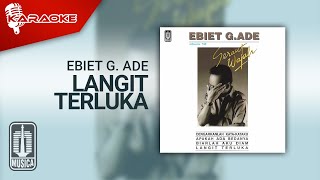 Ebiet G. Ade - Langit Terluka ( Karaoke Video)