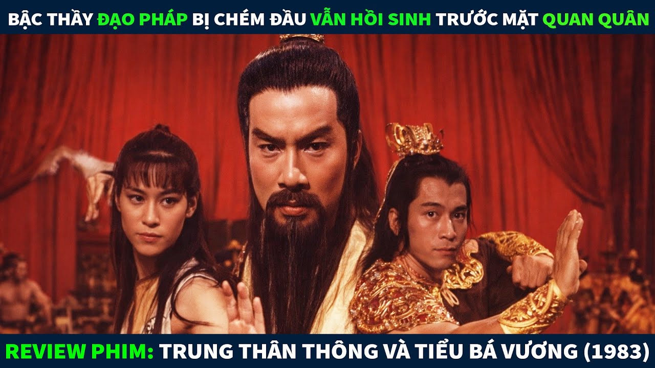 Review Phim Hành Động Võ Thuật || Bậc Thầy Đạo Pháp Bị Chém Đầu Vẫn Hồi Sinh Trước Mặt Quan Quân