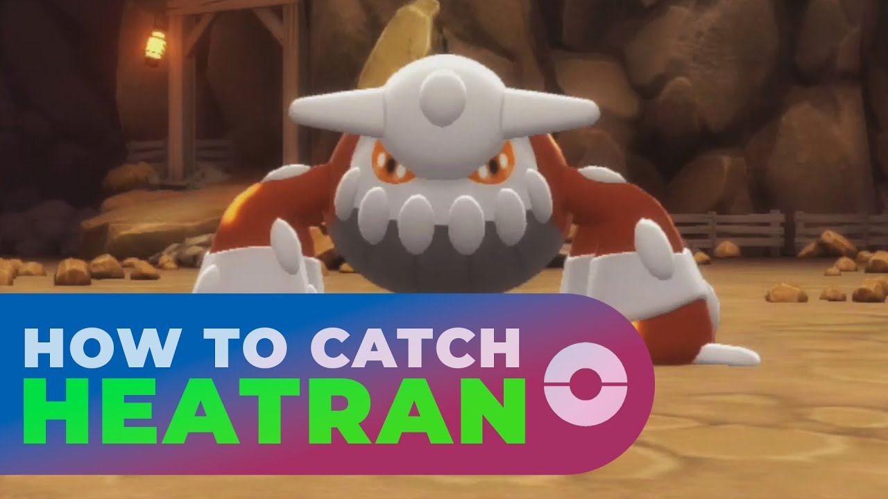 How To Catch Heatran In Pokémon Brilliant Diamond & Shining Pearl (BDSP) - YouTube