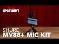 Shure MV88+Video Mic Kit