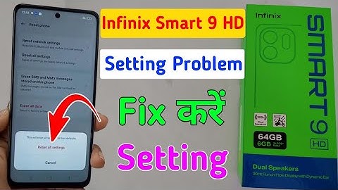 Infinix smart 9 HD me setting reset kaise kare/how to reset setting in infinix smart 9 HD mobile me