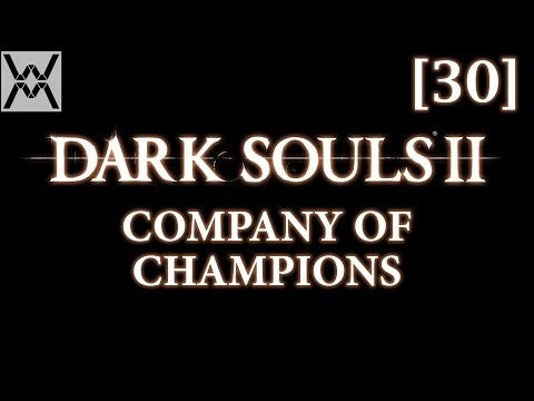 Видео: Dark Souls 2 - Ковенант Чемпионов [30] - Храм Дракона.