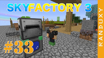 SkyFactory 3: Minecraft - Ep.33 - A Quantum Storage for the win, a future quest update.