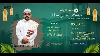 AR RAUDAH WIYATA TV - LIVE Pengajian Bersama KH Hendry Admaja SHI | 16 Februari 2026 M
