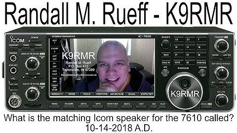 K9RMR - What is the matching Icom speaker for the 7610 called? - 10-14-2018 A.D.