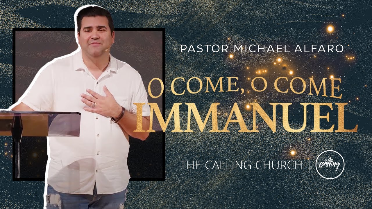 O Come, O Come, Immanuel | Michael Alfaro