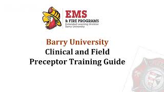 Barry EMS Clinical and Field Preceptor Training Guide