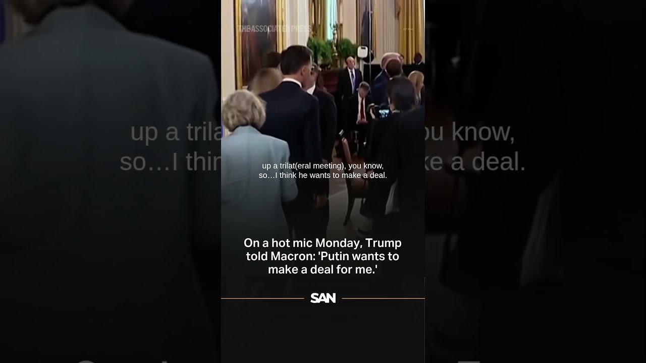 On A Hot Mic Monday Trump Told Macron Putin Wants To Make Deal For Me 