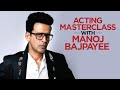 Acting Masterclass with Manoj Bajpayee | Manoj Bajpayee Masterclass | Filmfare Exclusive
