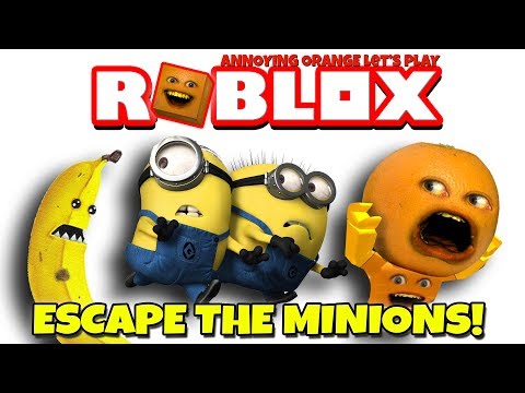 Annoying Orange Plays Roblox Escape The Minions Obby Youtube - orange roblox