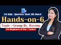 SQL Handson 6/25: GROUP BY &amp; HAVING in SQLStore Management Project | #sqltutorial #dataanalytics