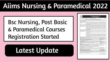 AIIMS Nursing & Paramedical Admission 2022| AIIMS Bsc admission 2022| Nursing Post Basic Paramedical