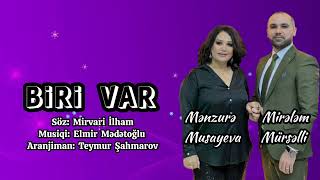 Mənzurə Musayeva & Mirələm Mürsəlli - Biri var / Yeni toy mahnısı 2023 Resimi