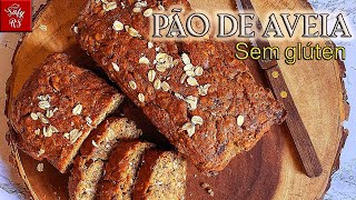 Pão de Aveia sem Glúten | Passo a passo completo com apenas 5 ingredientes!