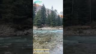 Parvati Valley, Kasol