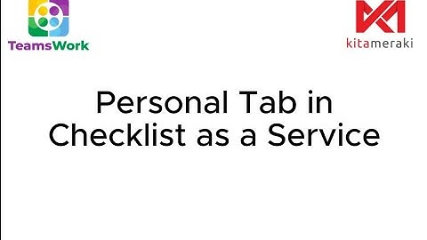 Introduction To Checklist Personal Tab - Checklist as a Service for Microsoft Teams