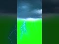 Green Screen Thunderstorm lightning video effects Overlay #greenscreeneffects #greenscreen #rain