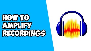 How To Amplify Recordings on Audacity