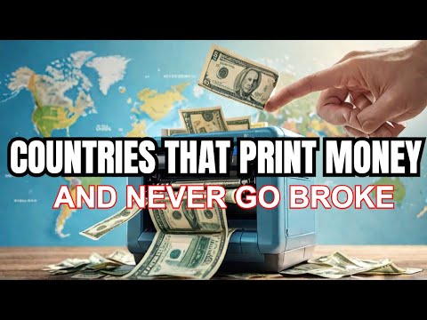 5 Countries That Print Their Own Money & Never Go Broke