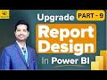 The Secret of Power BI Visual Editing Hack for Data Analysts | Part -9
