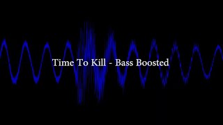 Relapse - A Time To Kill - Bass Boosted