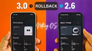 How to Downgrade from Nothing OS 3.0 Beta to Stable Nothing OS 2.6 screenshot 5