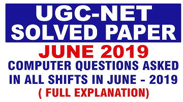 UGC NET Paper 1 Solved Question Paper June 2019 - All Computer Questions,Full Explanation