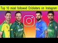 Top 10 Most Followed Cricketers on Instagram 2021