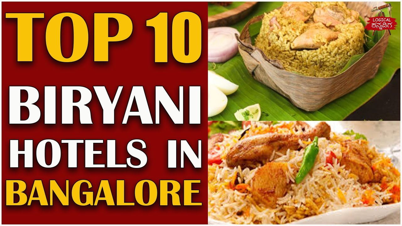 TOP 10 Biryanis In Bangalore Best Biryani Hotels In Bangalore