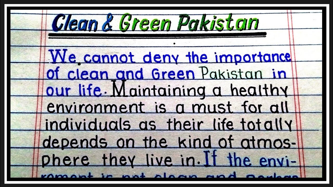 green pakistan essay for class 9