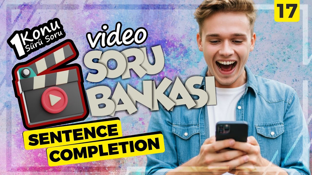 SENTENCE COMPLETION YKS-DİL (YDT), YDS, YÖKDİL Video Soru Bankası
