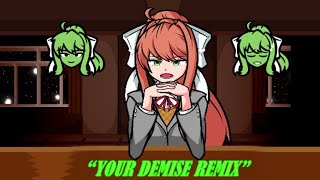 Monika Sing Your Demise remix(HD) - Psych Engine Port -