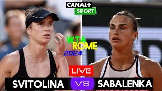 Sabalenka vs Svitolina Live Streaming | Rome Open 2024 | Elina Svitolina vs Aryna Sabalenka Live
