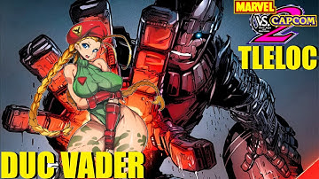 MvC2 Mvci Umvc3 DUC VADER vs TLELOC pt 4