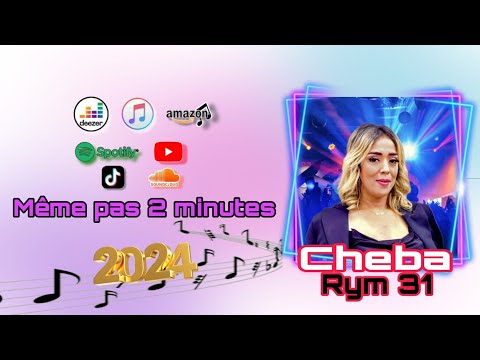 Cheba Rym 31 Exclusive Live Audio 2024 Même Pas 2 Minutes Avec Cherif Bombino تيك توك 