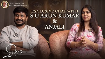 Exclusive Chat with S.U.Arun Kumar & Anjali | Siddharth | Chitta | Nimisha | Sree Gokulam Movies